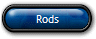 Rods